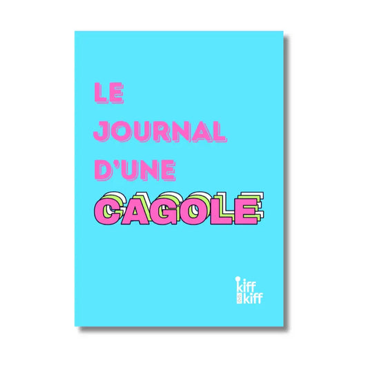 Carnet le journal d’une Cagole