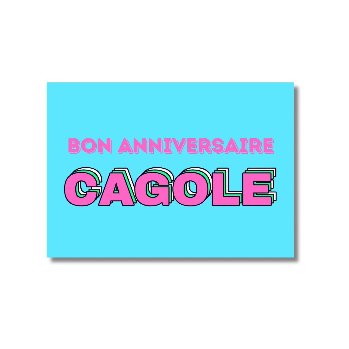 Carte postale bon anniversaire cagole turquoise rose bonne humeur