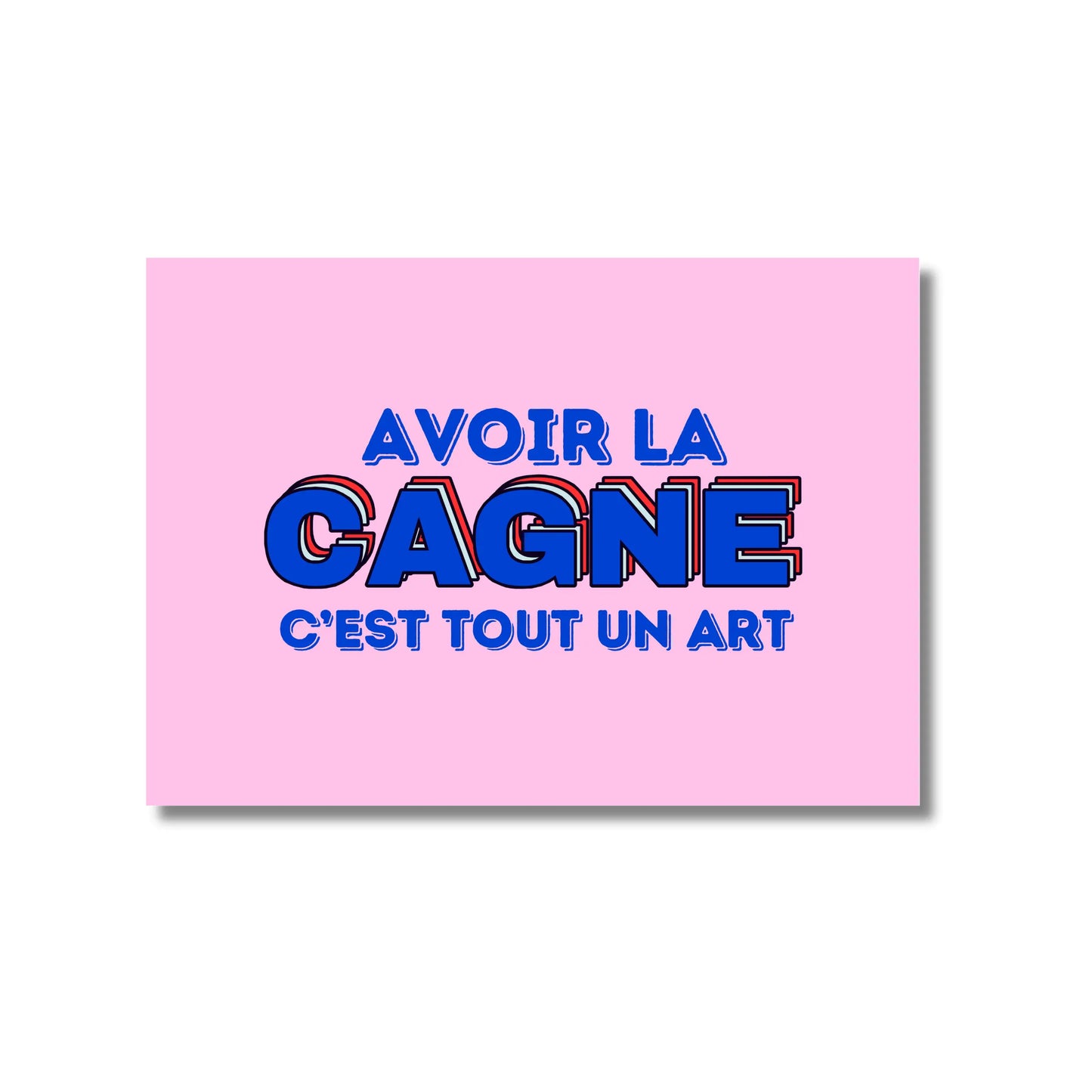 Carte postale chez Kiff Kiff: avoir la cagne, c’est tout un art