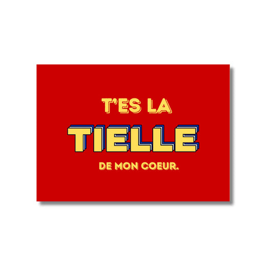 Carte postale originale Tu es la tielle de mon cœur avec texte rouge en jaune et bleu