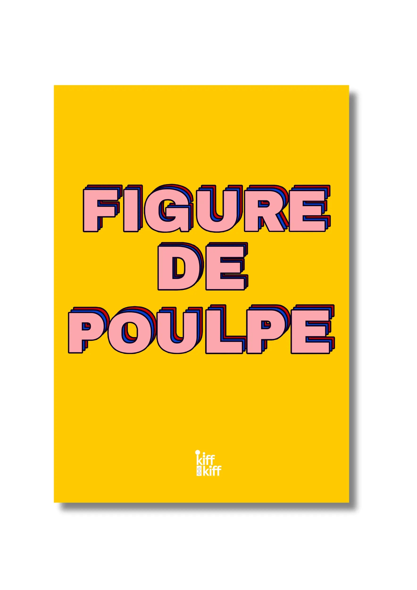 Affiche Figure de Poulpe : déco murale kiff en jaune vibrant et rose rétro