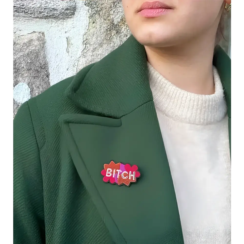 Broche Bitch