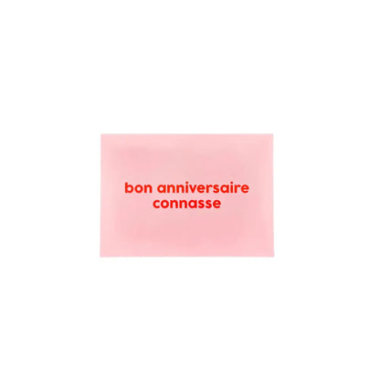 Carte bon anniversaire connasse avec message humoristique rose et rouge pour anniversaire connasse
