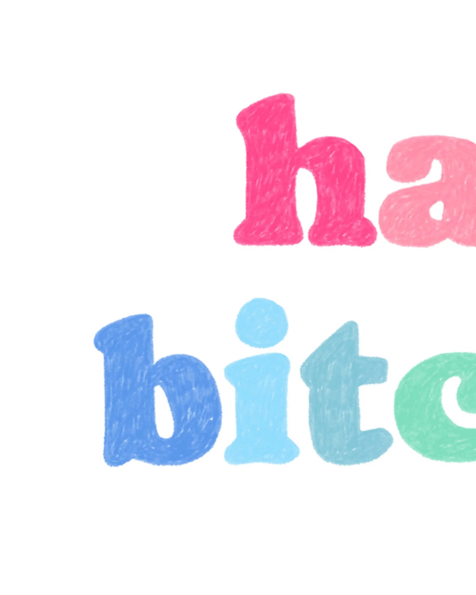Carte Happy Bitchday en papier 300g avec lettering pastel ha en rose et bitc en bleu vert teal