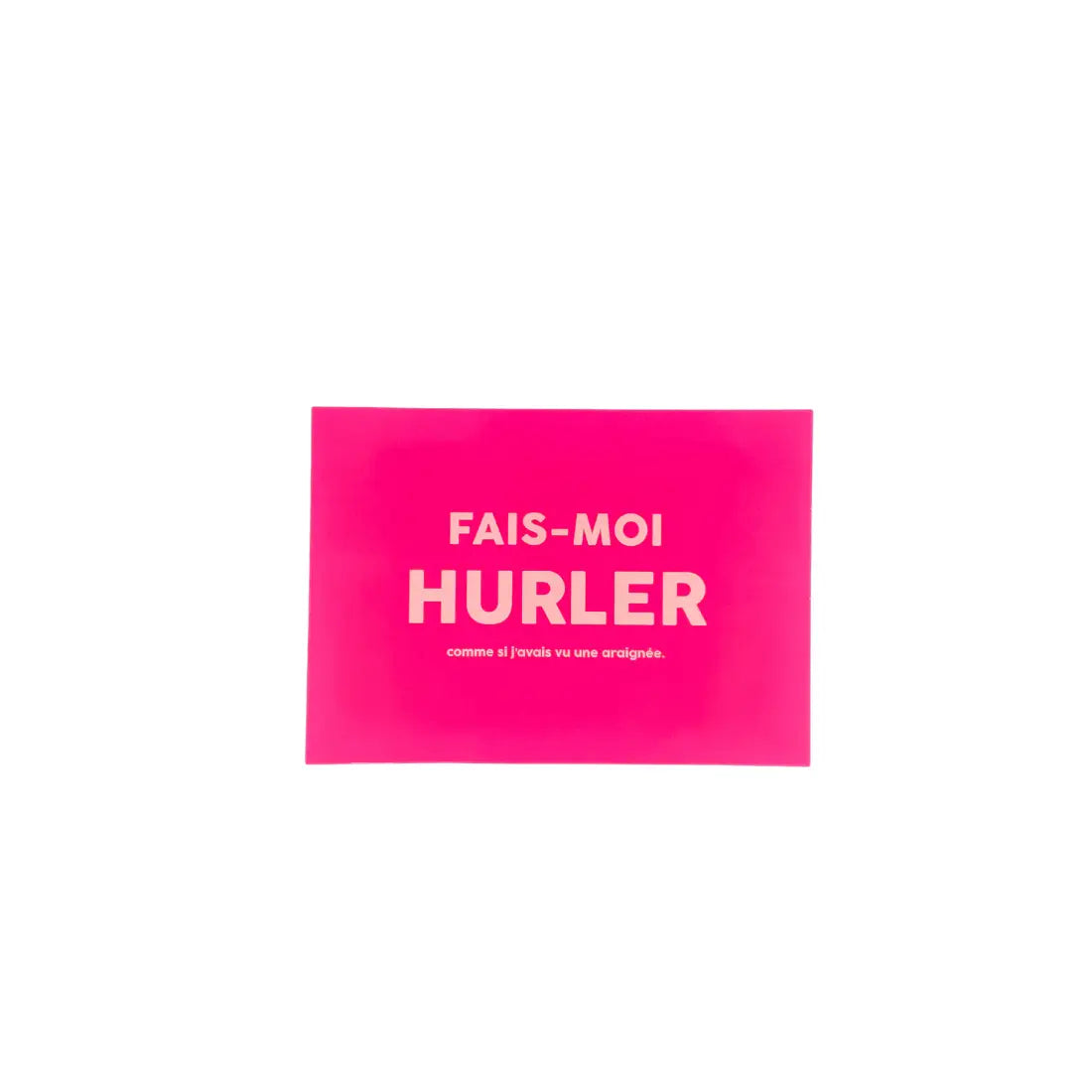 Cahier rectangulaire rose néon avec message percutant Fais-Moi Hurler
