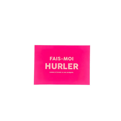 Cahier rectangulaire rose néon avec message percutant Fais-Moi Hurler