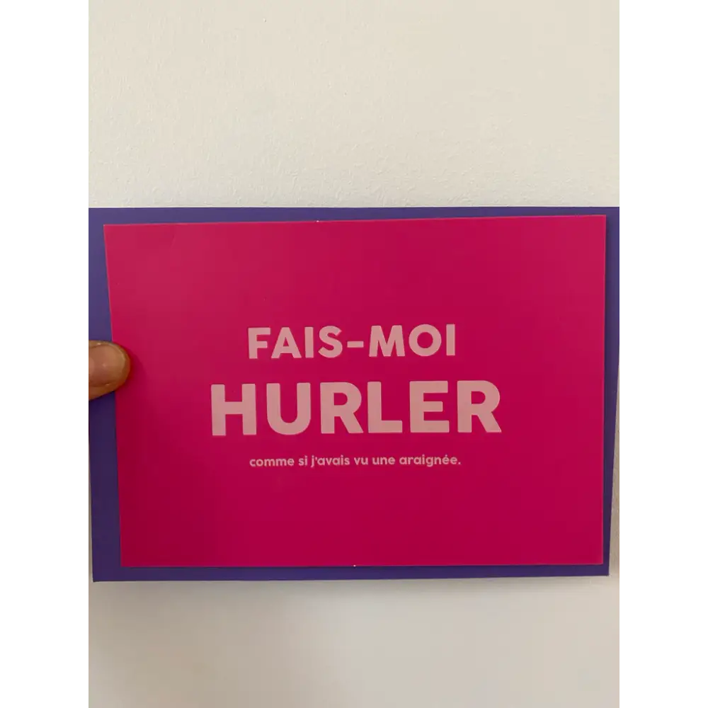 Carte fait moi hurler comme si j’avais vu une araignée