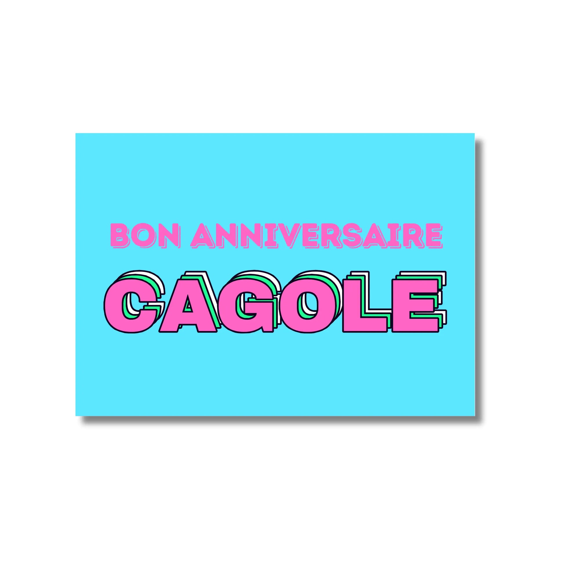 Carte postale bon anniversaire cagole turquoise rose bonne humeur