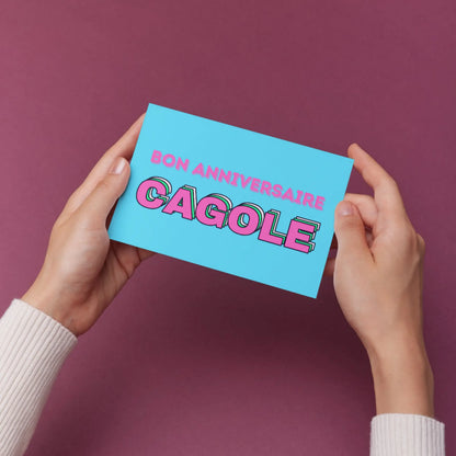 Carte postale bon anniversaire cagole turquoise et rose en bonne humeur