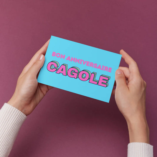 Carte postale bon anniversaire cagole turquoise et rose en bonne humeur