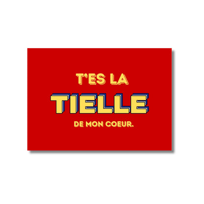 Carte postale originale Tu es la tielle de mon cœur avec texte rouge en jaune et bleu