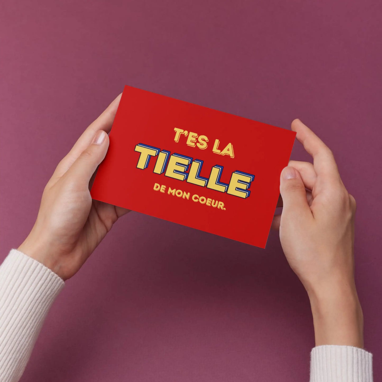 Carte postale Tu Es La Tielle De Mon Cœur avec texte rouge et jaune bleu