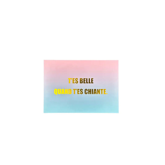 Carte postale élégante avec bloc-notes gradient rose bleu et message personnalisé Carte t’es belle quand tu es chiante