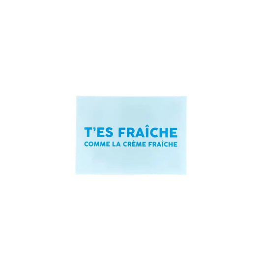 Pancarte bleue rectangulaire ’T’es fraîche comme la crème fraîche’ avec lettrage doré élégant