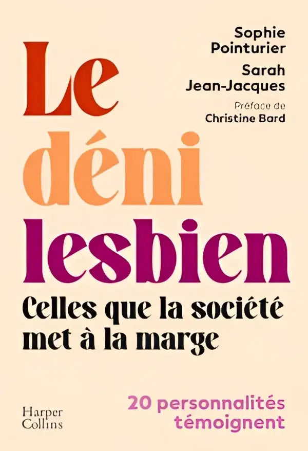 Couverture du livre Le déni lesbien avec titre coloré pour mieux comprendre la diversité sexuelle