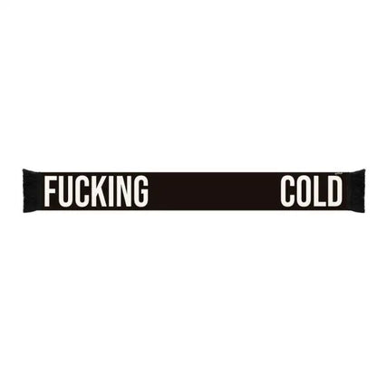 Echarpe Fucking Cold