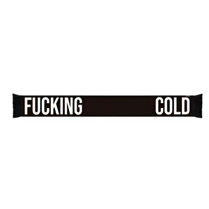 Écharpe Fucking Cold noire avec texte blanc Fucking cold humoristique