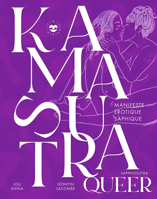 Couverture violette du Kamasutra queer : femmes enlacées, manifeste érotique saphique