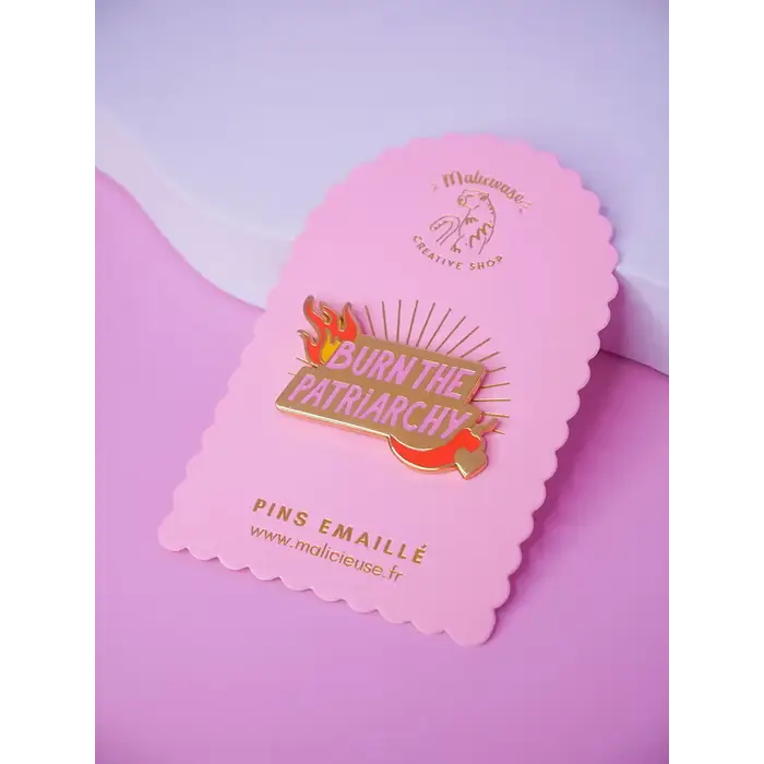 Pin’S Burn The Patriarchy